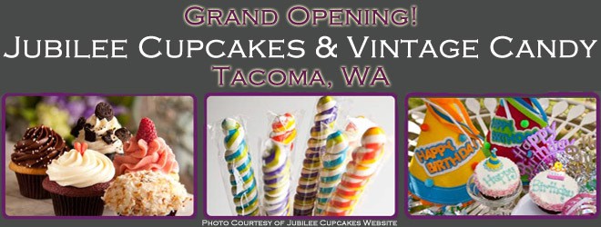 Jubilee Cupcakes & Vintage Candy opens in Tacoma, WA