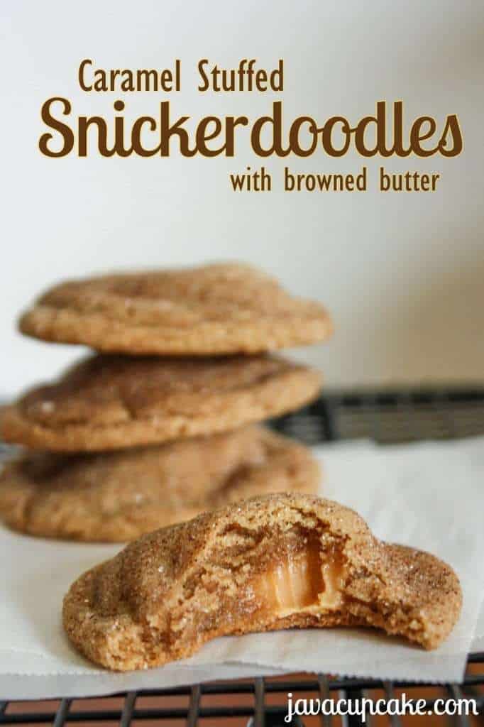 Caramel Stuffed Browned Butter Snickerdoodles by JavaCupcake.com