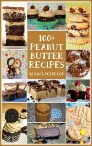 100+ Peanut Butter Recipes by JavaCupcake.com