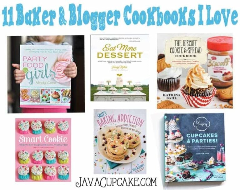 11 Baker & Blogger Cookbooks I Love | JavaCupcake.com