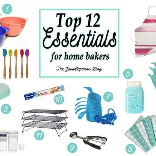 Top 12 Essentials For Home Bakers - JavaCupcake - Food. Farming. Friends.