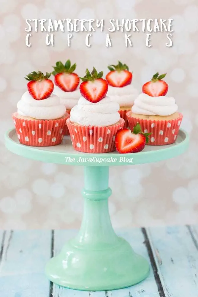 Strawberry Shortcake Cupcakes | The JavaCupcake Blog https://javacupcake.com